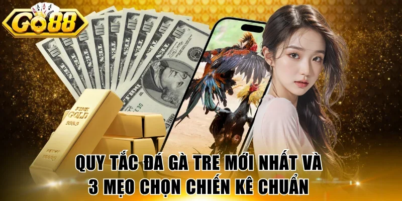 Đá Gà Tre